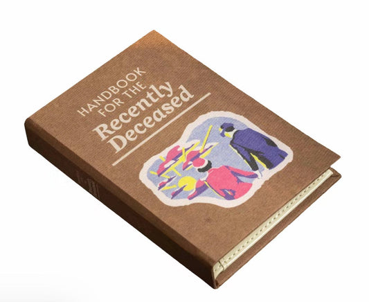 Handbook For The Recently Deceased